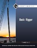 Basic Rigger Level 1 Trainee Guide Paperback