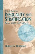 Inequality & Stratification 3rd Edition