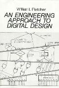 Engineering Approach To Digital Design