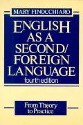 English As A Second Foreign Language From Theory to Practice 4th Edition