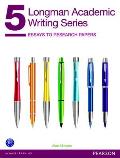 Longman Academic Writing Series 5 Essays To Research Papers