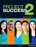 Project Success 2 Student Book With Etext