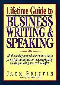 Lifetime Guide To Business Writing & Speaking