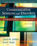 Communication Sciences & Disorders A Clinical Evidence Based Approach