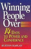 Winning People Over 14 Days To Power
