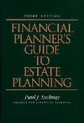 Financial Planners Guide To Estate Plannin 3rd Edition
