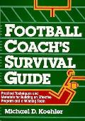 Football Coachs Survival Guide