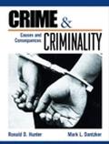 Crime & Criminality Causes & Consequen