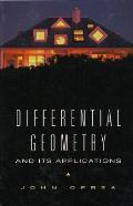 Differential Geometry & Its Applications 1st Edition