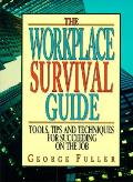 Workplace Survival Guide