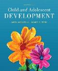 Child and Adolescent Development -- Enhanced Pearson Etext