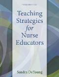 Teaching Strategies For Nurse Educators