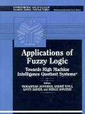 Applications Of Fuzzy Logic Towards High Machine