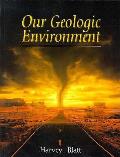 Our geologic environment