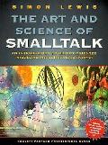 Art & Science Of Smalltalk