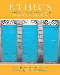Ethics Theory & Practice Updated Edition