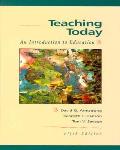 Teaching Today: An Introduction to Education 5th Edition