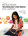 Instructional Technology & Media For Learning Loose Leaf Version With Video Enhanced Pearson Etext Access Card Package