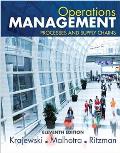Operations Management Processes & Supply Chains Student Value Edition