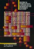 The Electrical Systems Design & Specification Handbook for Industrial Facilities