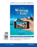 Writing for Life: Paragraphs and Essays, Books a la Carte Edition