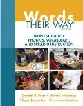 Words Their Way Word Study For Phonics Vocabulary & Spelling Instruction