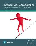 Intercultural Competence Interpersonal Communication Across Cultures Books A La Carte Edition