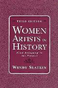 Women Artists In History From Antiquity to the Present 3rd Edition