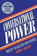 Conversational Power The Key To Success With People