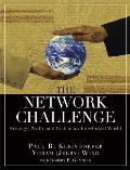 The Network Challenge (Paperback): Strategy, Profit, and Risk in an Interlinked World