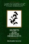 Secrets Of The Chinese Herbalists