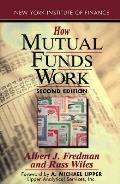 How Mutual Funds Work 2nd Edition