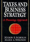 Taxes & Business Strategy A Planning