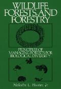 Wildlife Forests & Forestry Principles