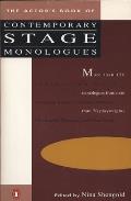 The Actor's Book of Contemporary Stage Monologues: The Actor's Book of Contemporary Stage Monologues: More Than 150 Monologues from More Than 70 Playw
