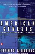 American Genesis A Century Of Invention