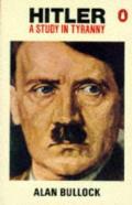 Hitler A Study In Tyranny
