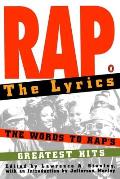 Rap The Lyrics The Words To Raps Greates