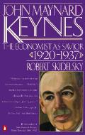 John Maynard Keynes The Economist As Sav