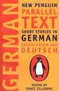 Short Stories in German Erzahlungen auf Deutsch New Penguin Parallel Text