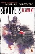 Sharpes Regiment Richard Sharpe & the Invasion of France June to November 1813