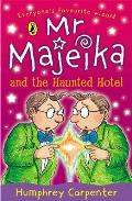 Mr. Majeika and the Haunted Hotel