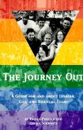 Journey Out A Guide For & About Lesbian Gay