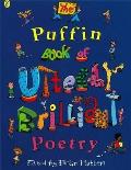 Puffin Book Of Utterly Brilliant Poetry