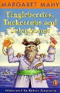 Tingleberries Tuckertubs & Telephones