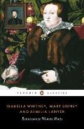 Isabella Whitney Mary Sidney & Amelia Lanyer Renaissance Women Poets