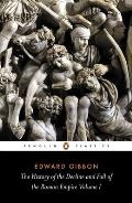 History of the Decline & Fall of the Roman Empire Volume 1