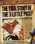 True Story Of The 3 Little Pigs