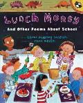 Lunch Money: And Other Poems about School
