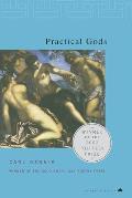 Practical Gods: Pulitzer Prize Winner
